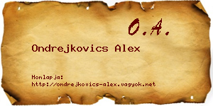 Ondrejkovics Alex névjegykártya